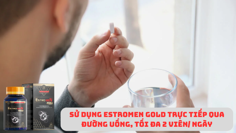 Sử dụng Estromen Gold trực tiếp qua đường uống, tối đa 2 viên/ ngày